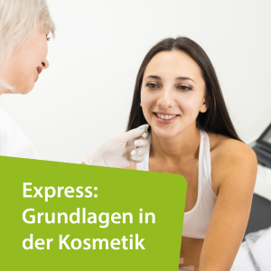 Express: Grundlagen in der Kosmetik